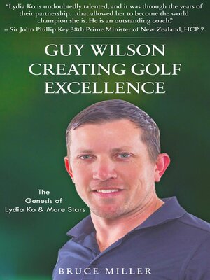 cover image of Guy Wilson Creating Golf Excellence